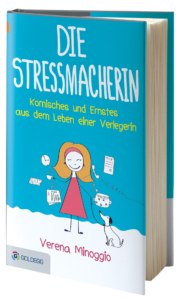 Die Stressmacherin